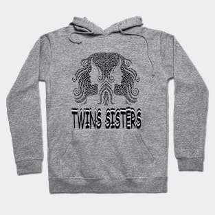 TWINS SISTERS Hoodie